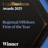 Legal Business Awards 2025, Regional/Offshore Firm of the Year, Winner trophy badge with black background and gold, blue and white text and accents.