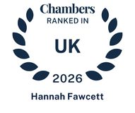 Chambers UK 2026 ranking badge for Hannah Fawcet, featuring a navy laurel wreath on a transparent background, with the text “Chambers,” “RANKED IN,” “UK,” “2026,” and “Hannah Fawcet”.