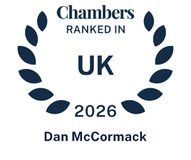 Chambers logo with laurel wreath, text "Ranked in UK 2026" and the name "Dan McCormack" at the bottom.