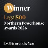 A black background with text indicating the winner of the Legal500 Northern Powerhouse Awards 2026 as ESG Firm of the Year.