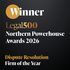 Winner of Legal 500 Northern Powerhouse Awards 2026 for Dispute Resolution, Firm of the Year written in gold and white on a dark background.